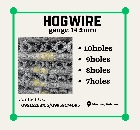 HOGWIRE CALL NOW FOR ORDER